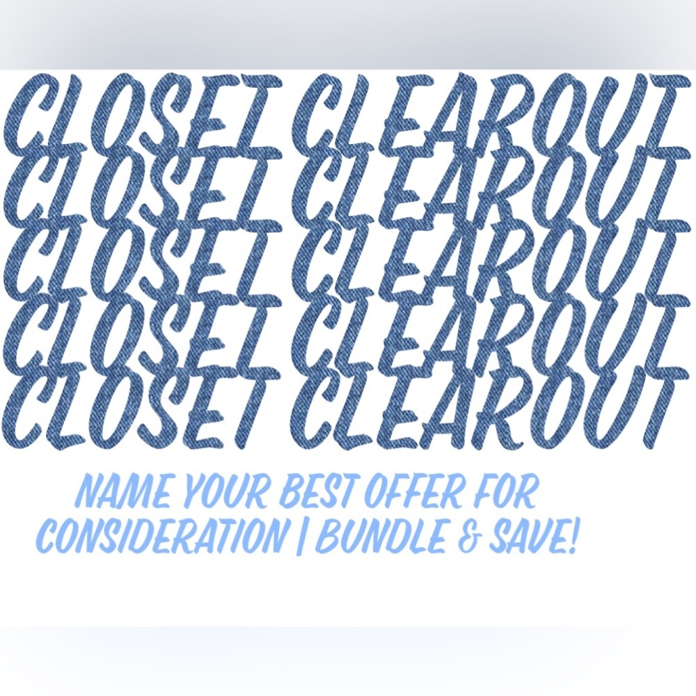 CLOSET CLEAR-OUT!!!!!!